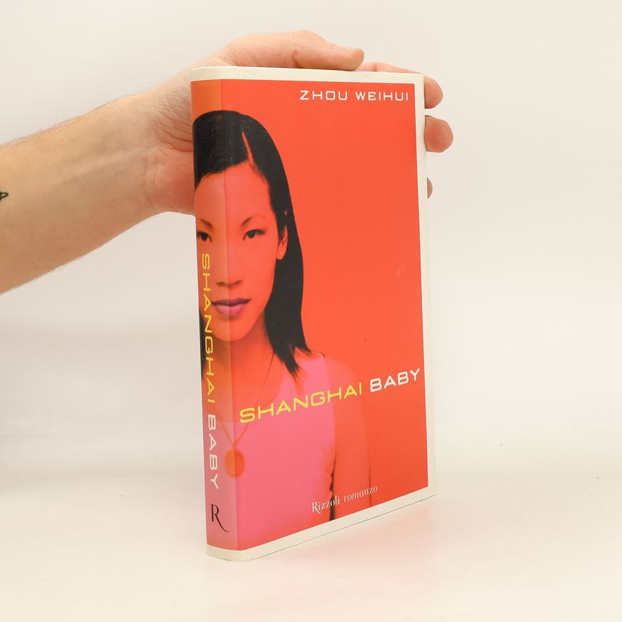 Wei Hui Shanghai Baby