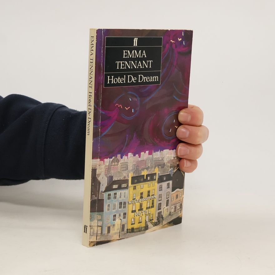 Emma Tennant Hotel De Dream