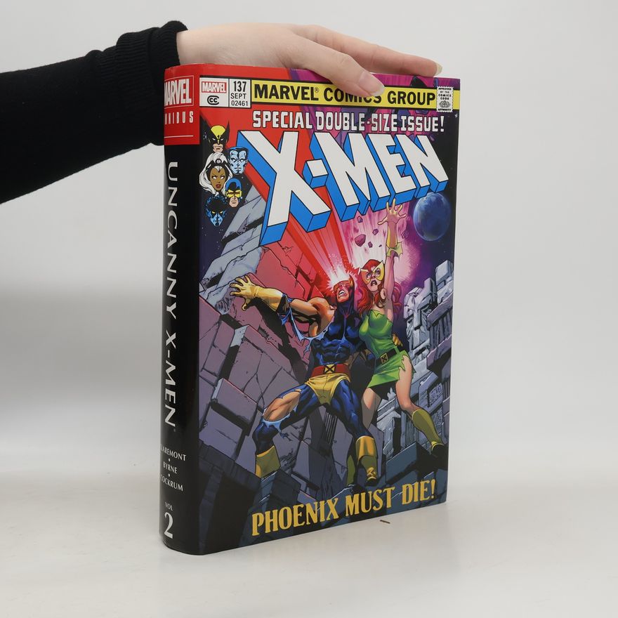 Chris Claremont The Uncanny X-Men 2
