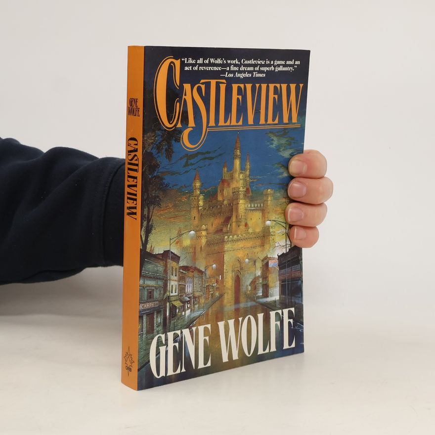 Gene Wolfe Castleview