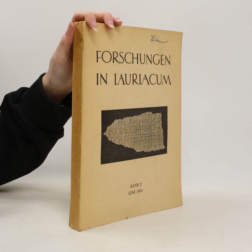 Autorenkollektiv Forschungen in Lauriacum Band 2