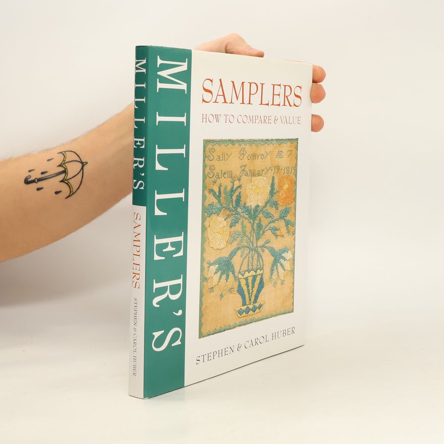 Carol Huber Miller's: Samplers