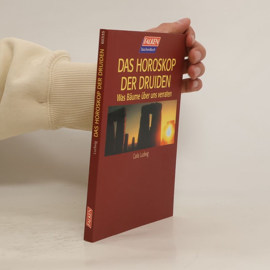 Carla Ludwig Das Keltische Baumhoroskop