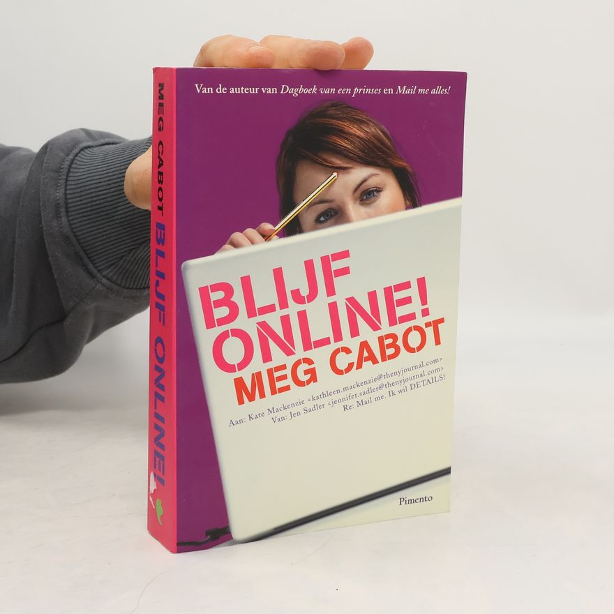 Meg Cabot Blijf online! / druk 1