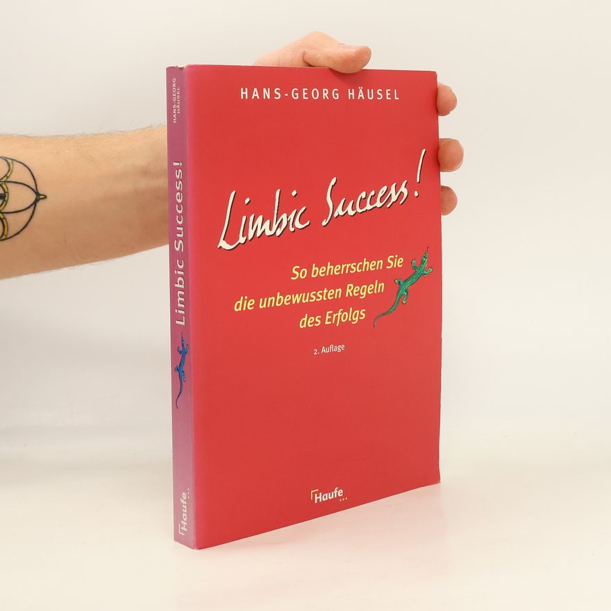 Hans-Georg Häusel Limbic Success!