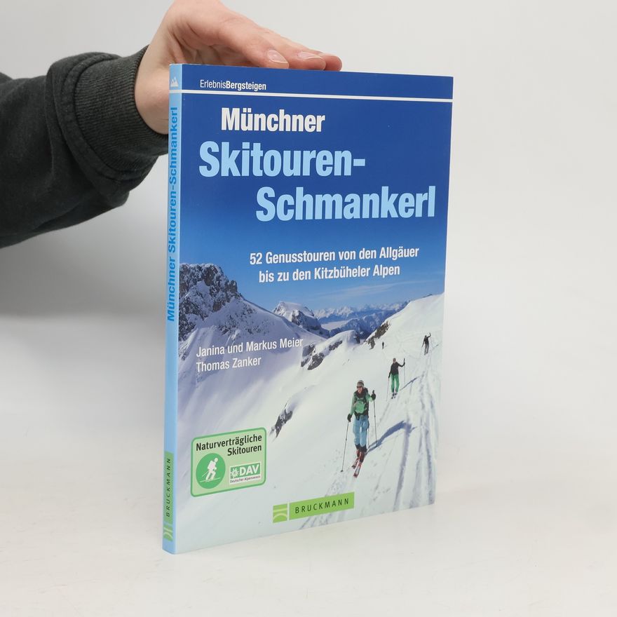 Janina Rauscher Münchner Skitouren-Schmankerl