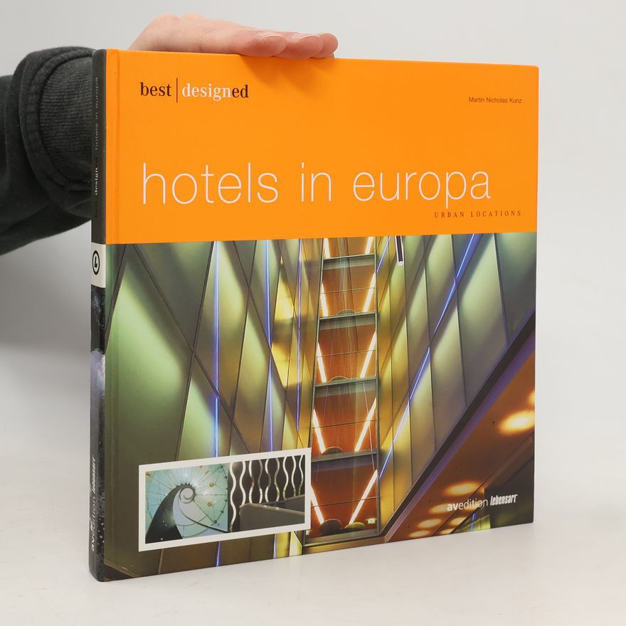 Various authors Best designed hotels in Europa