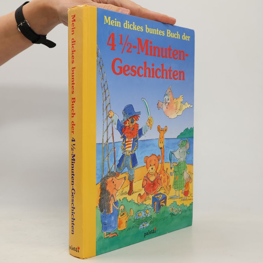 Catrin Barnsteiner Mein dickes buntes Buch der 4-1/2-Minuten-Geschichten