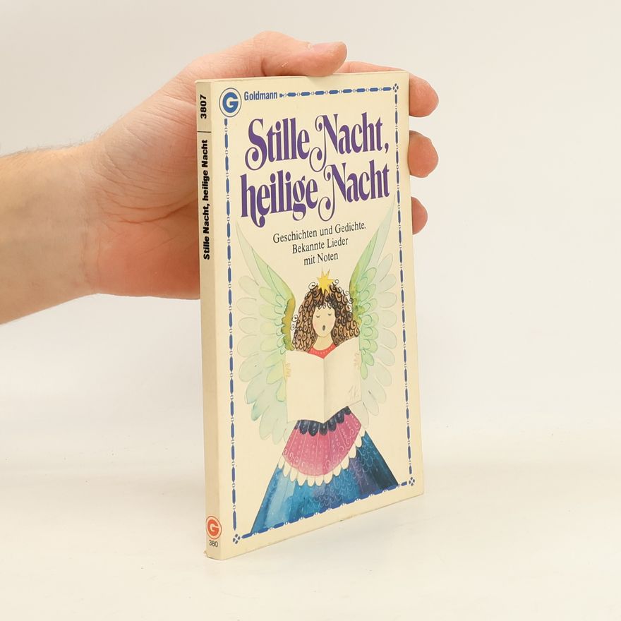 Kolektiv autorů Stille Nacht, heilige Nacht