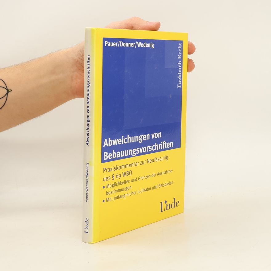 Hermann Wedenig Abweichungen von Bebauungsvorschriften
