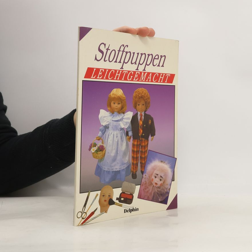 Autorenkollektiv Stoffpuppen leichtgemacht