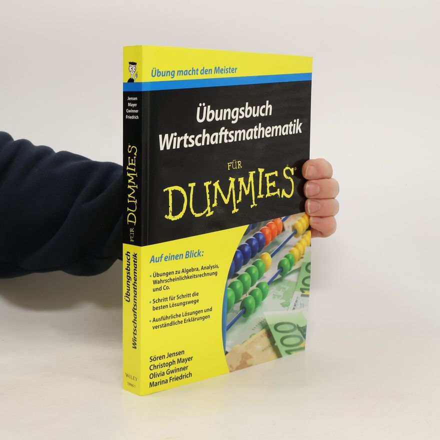Sören Jensen Übungsbuch Wirtschaftsmathematik für Dummies