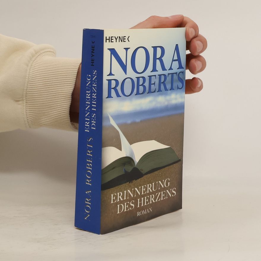 Nora Roberts Erinnerung des Herzens