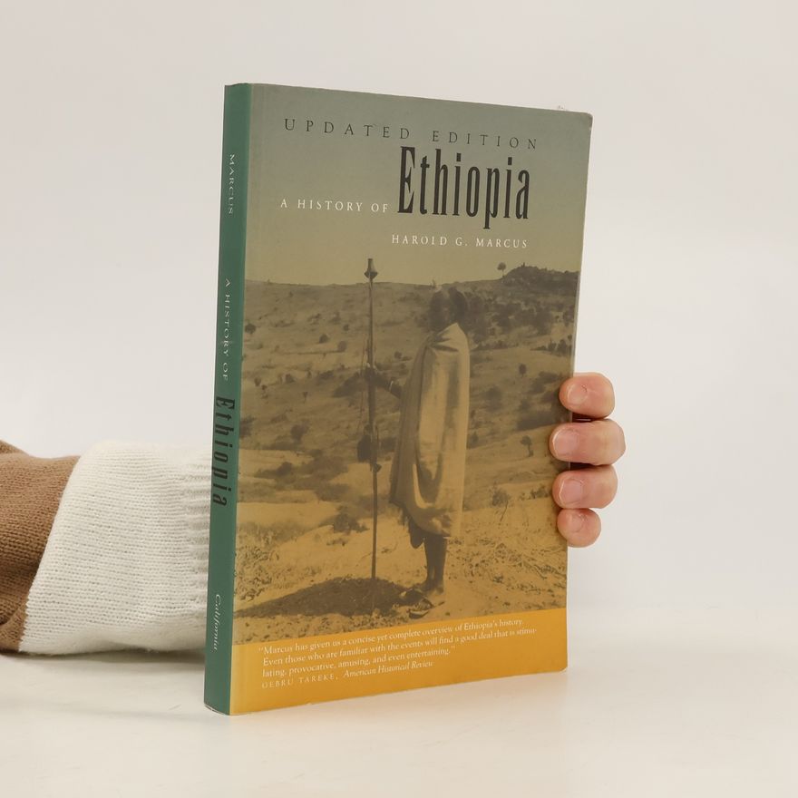 Harold G. Marcus A History of Ethiopia