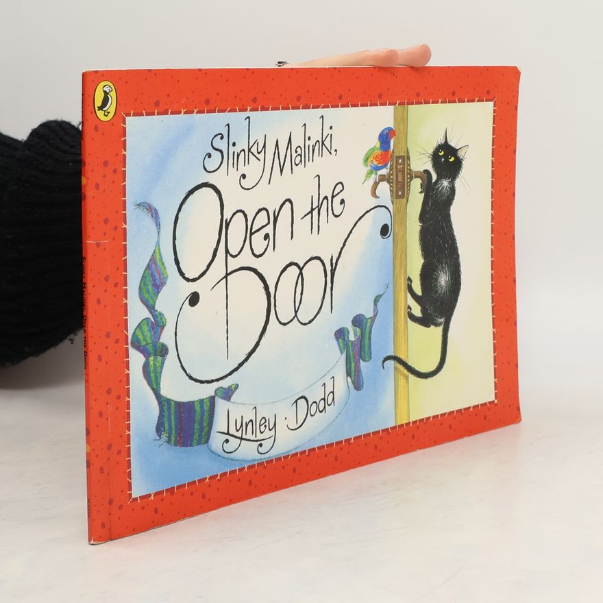 Lynley Dodd Slinky Malinki, Open the Door
