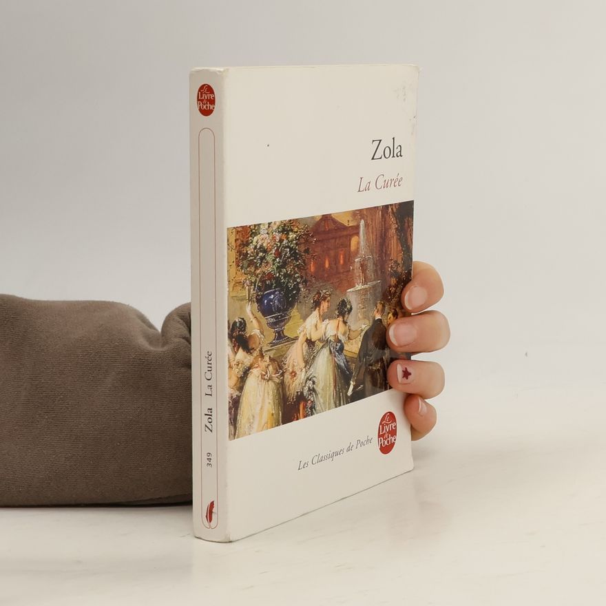 Émile Zola La Curee