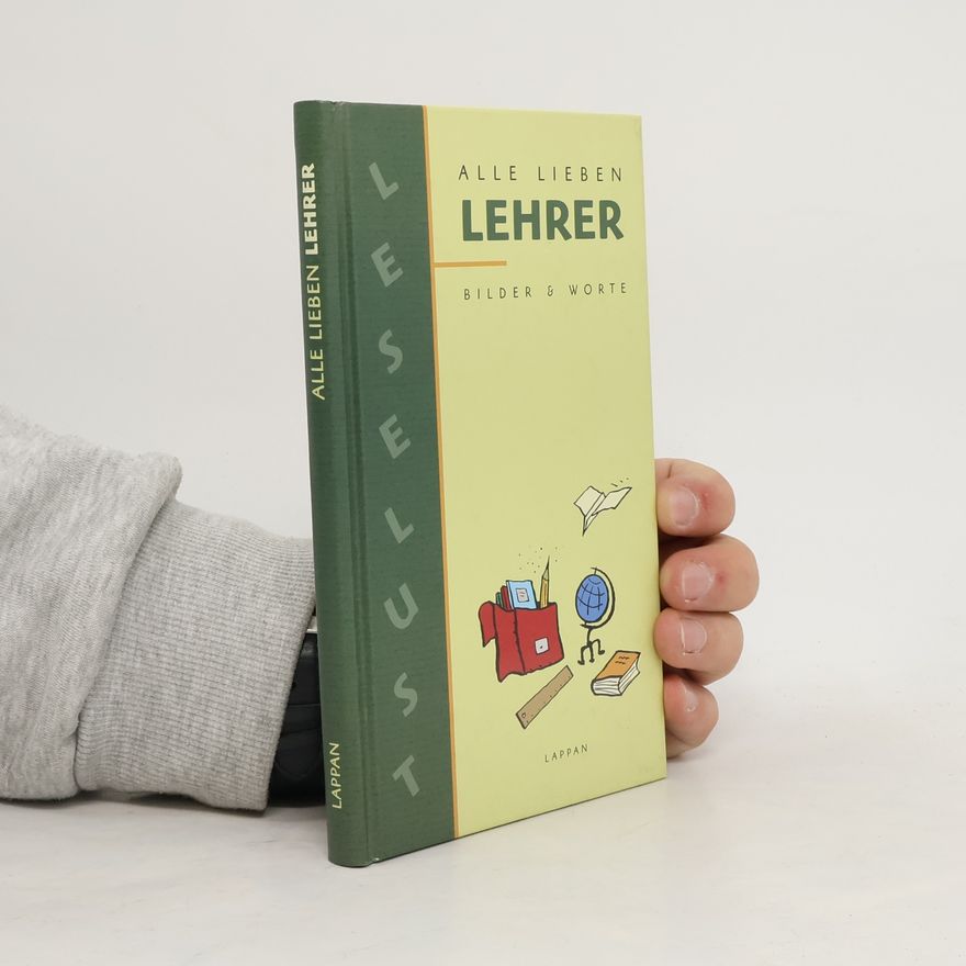 Günther Willen Alle lieben Lehrer