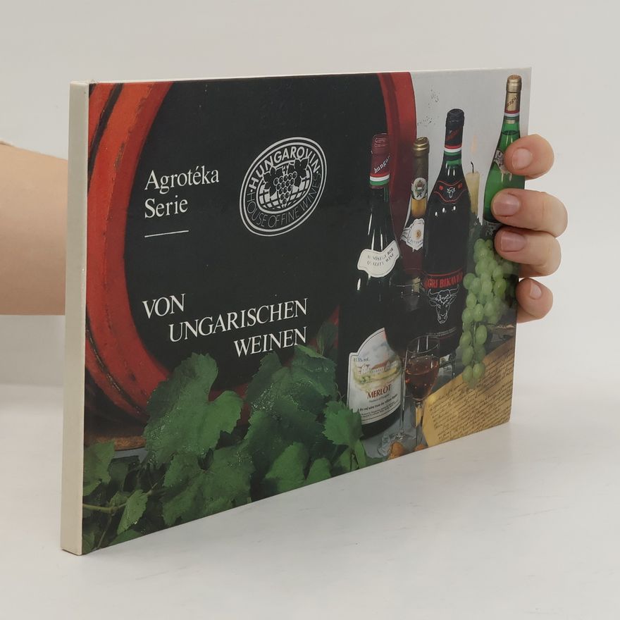 Agrotéka Serie Von Ungarischen Weinen