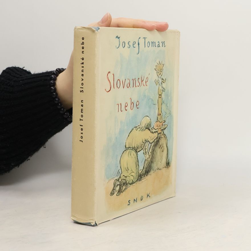 Josef Toman Slovanské nebe