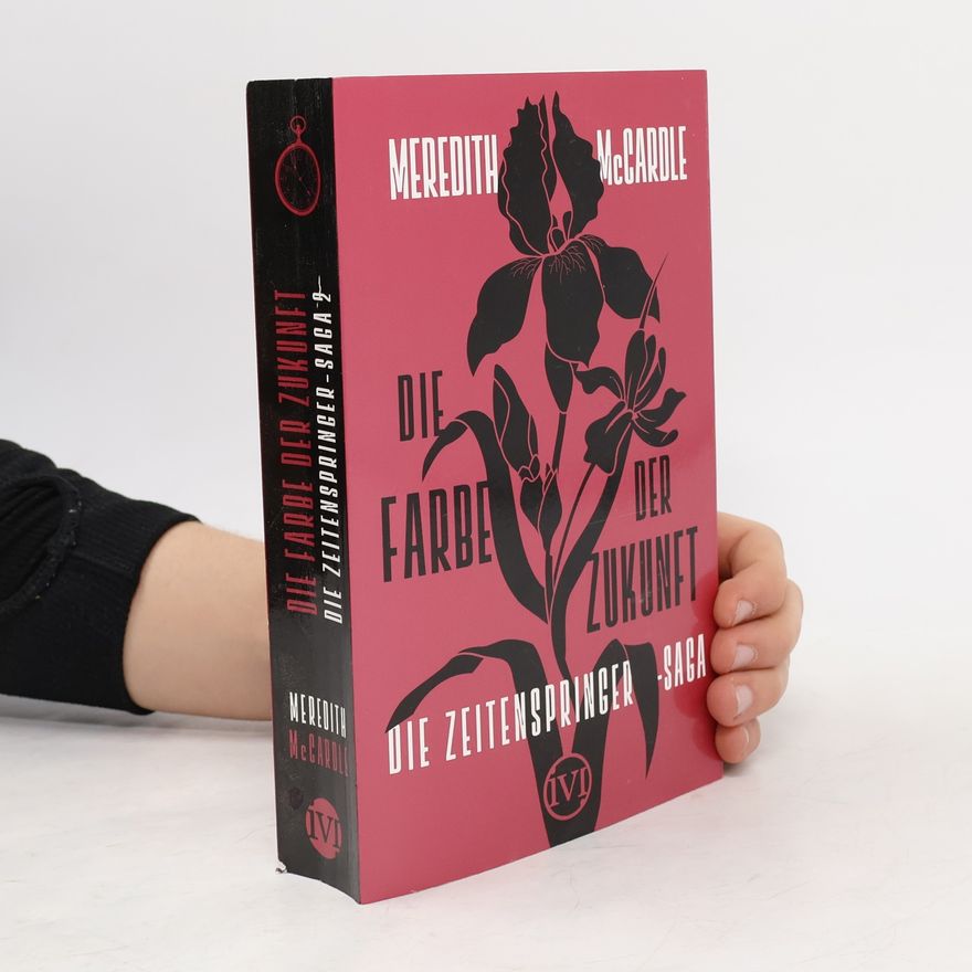 Meredith McCardle Die Farbe der Zukunft