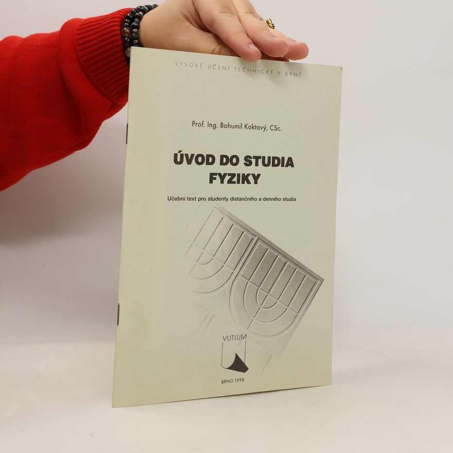 Bohumil Koktavý Úvod do studia fyziky