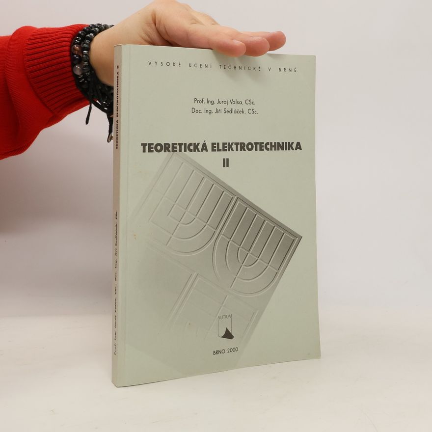 Juraj Valsa Teoretická elektrotechnika II