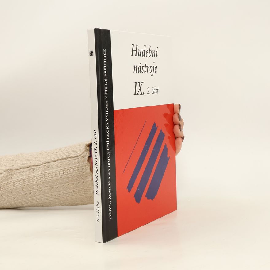 Jiří Höhn Hudební nástroje IX. 2. část, Basové smyčcové nástroje