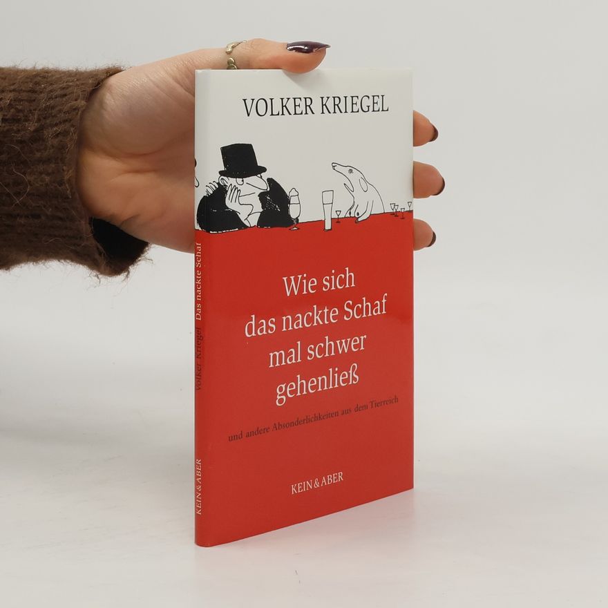 Volker Kriegel Wie sich das nackte Schaf mal schwer gehenließ