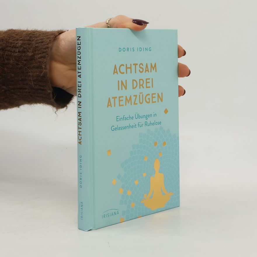 Doris Iding Achtsam in drei Atemzügen