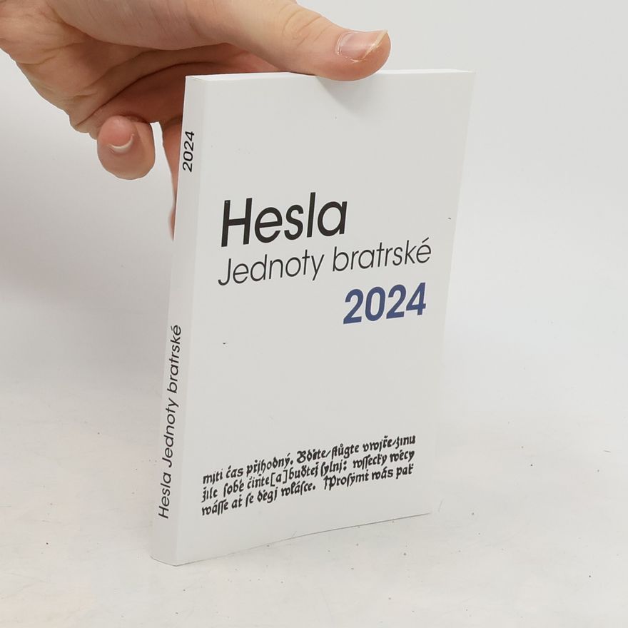 Autorenkollektiv Hesla jednoty bratrské 2024