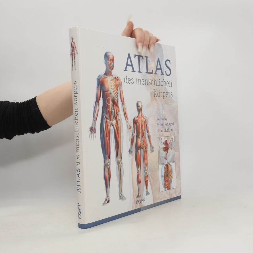 Kolektiv autorů Atlas des menschlichen Körpers
