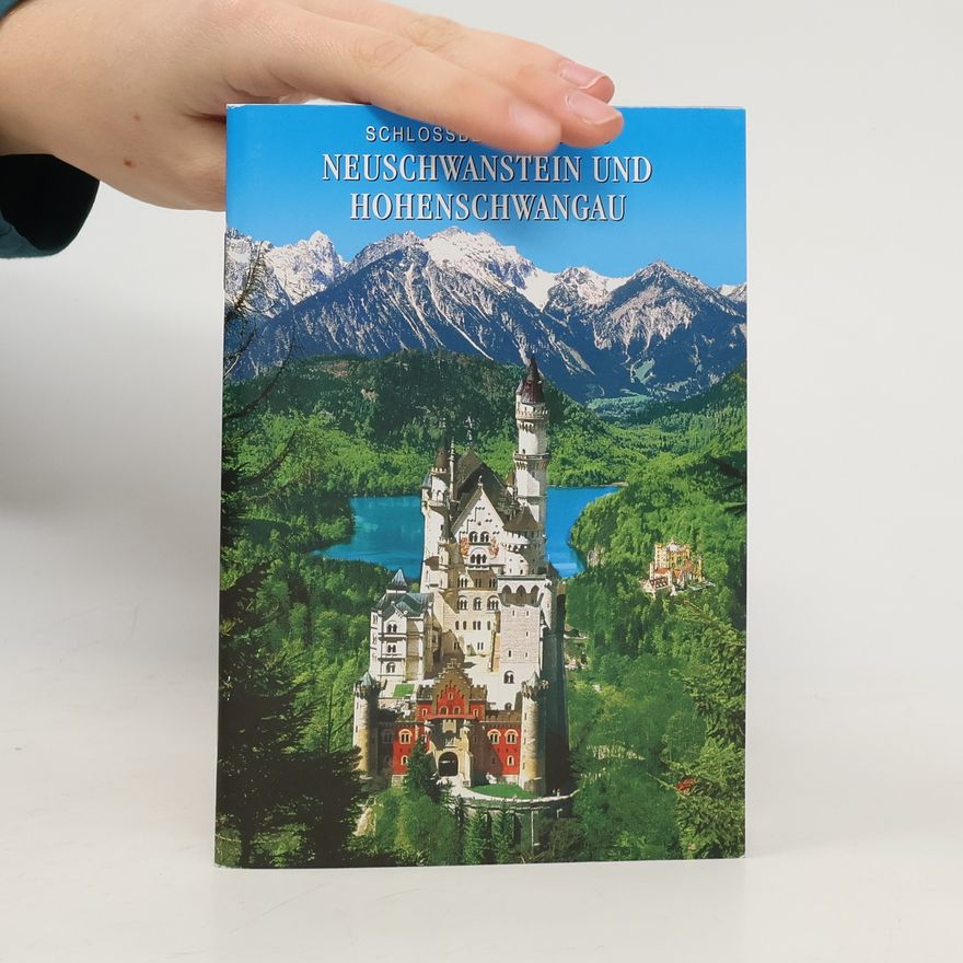Auteurscollectief Schlossbeschreibung Neuschwanstein und Hohenschwangau