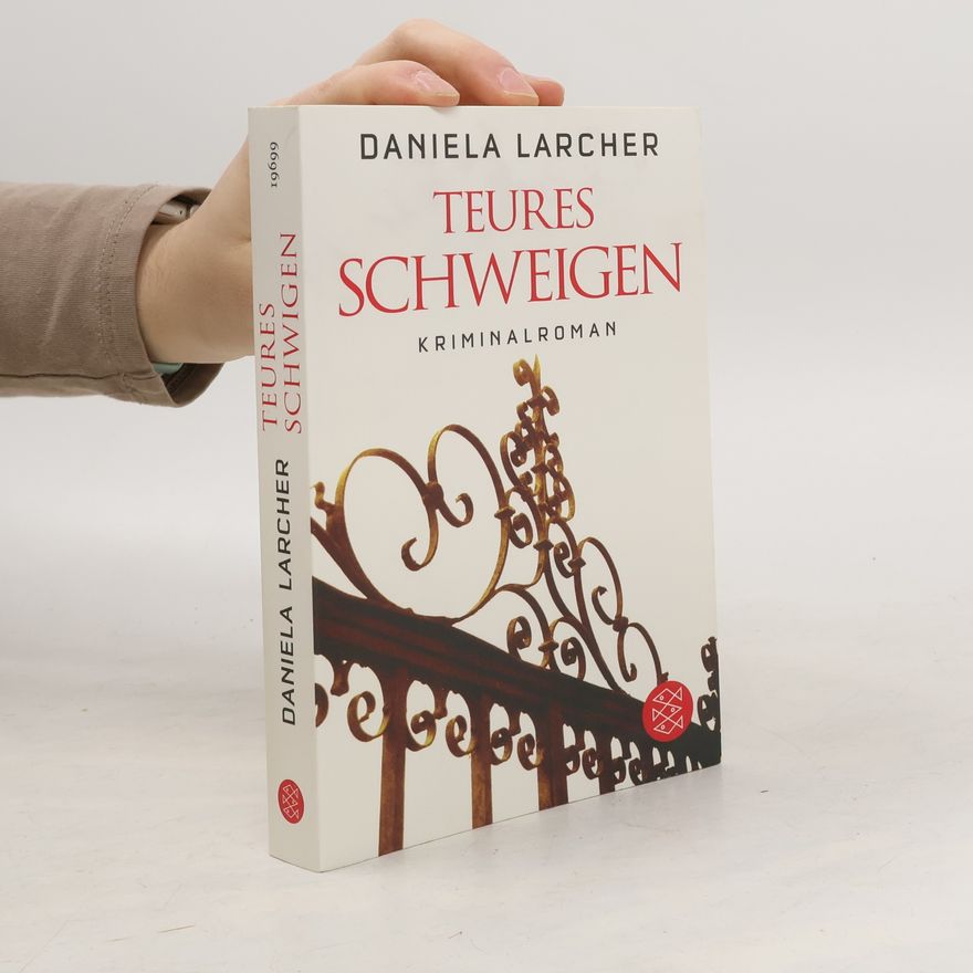 Daniela Larcher Teures Schweigen