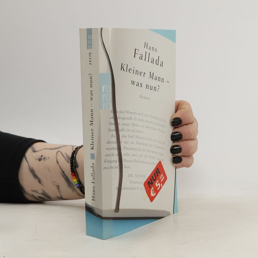 Hans Fallada Kleiner Mann - was nun?