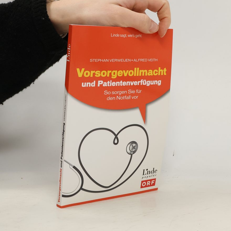 Stephan Verweijen Vorsorgevollmacht und Patientenverfügung