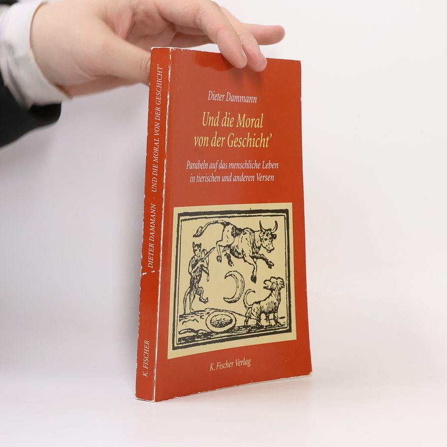 Dieter Dammann Und die Moral von der Geschicht'