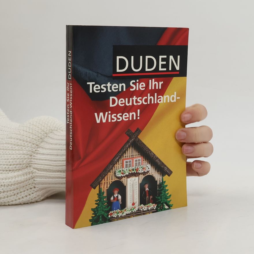 AA.VV. Testen Sie Ihr Deutschland-Wissen