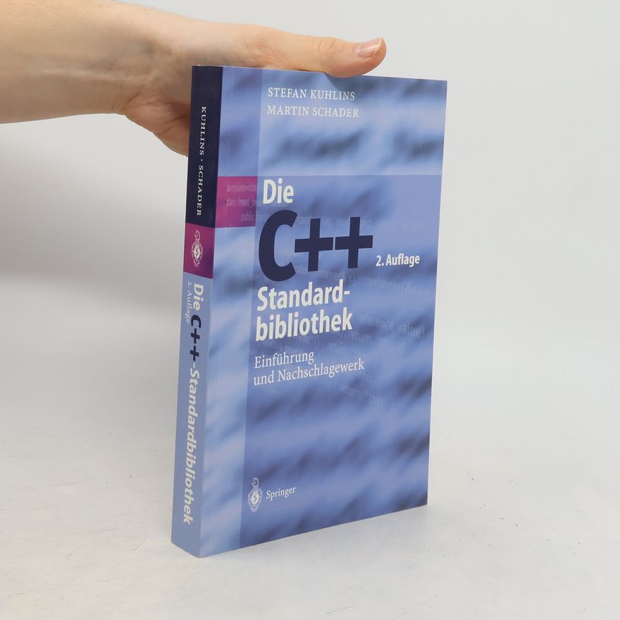 Stefan Kuhlins Die C++-Standardbibliothek