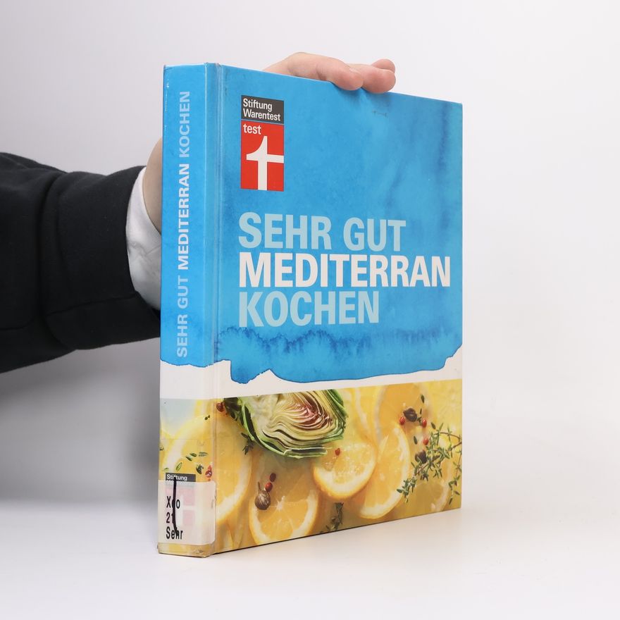 Christian Soehlke Sehr gut mediterran kochen