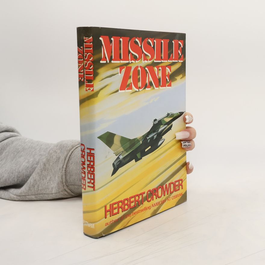 Herbert Crowder Missile Zone
