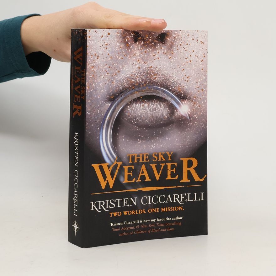 Kristen Ciccarelli The Sky Weaver