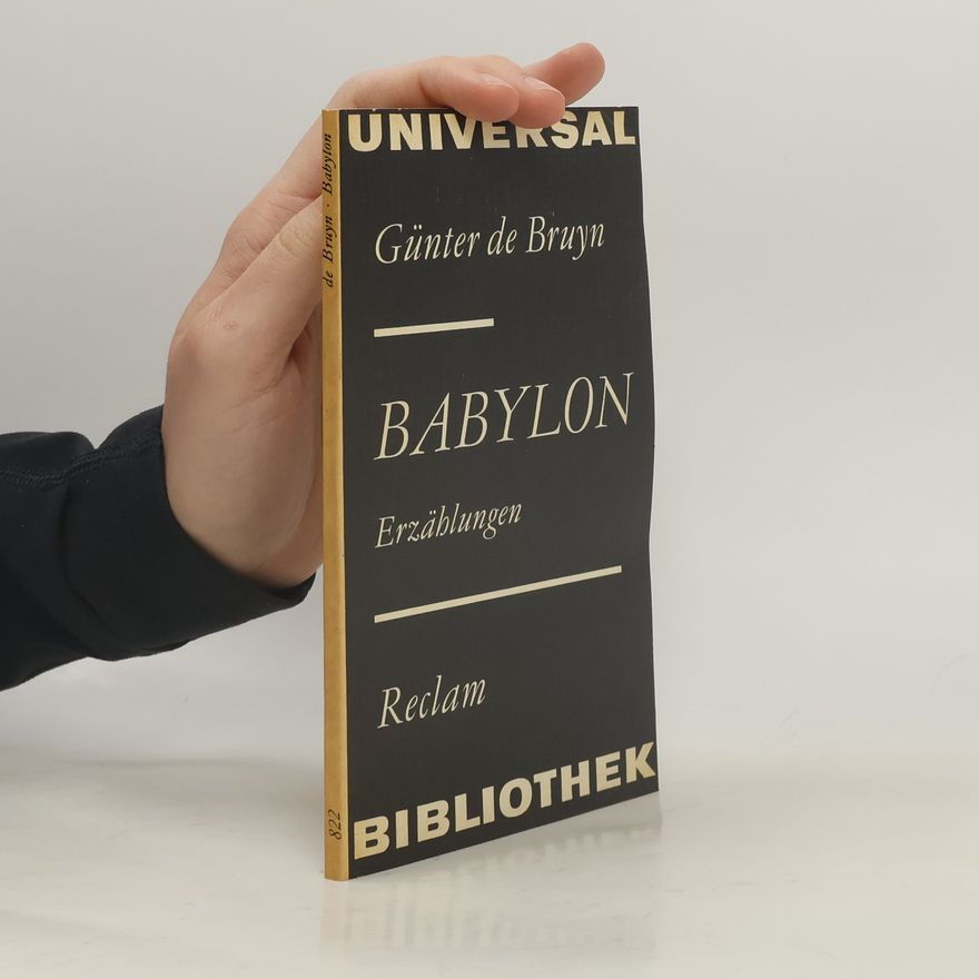 Günter de Bruyn Babylon. Erzählungen