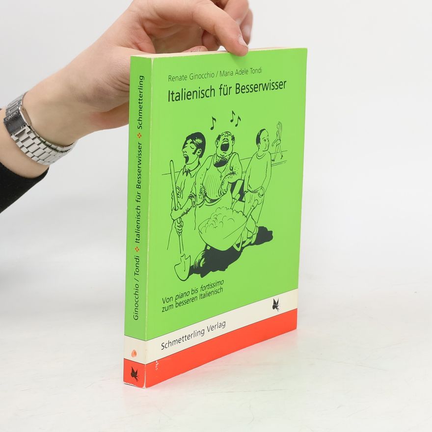 Renate Ginocchio Italienisch für Besserwisser