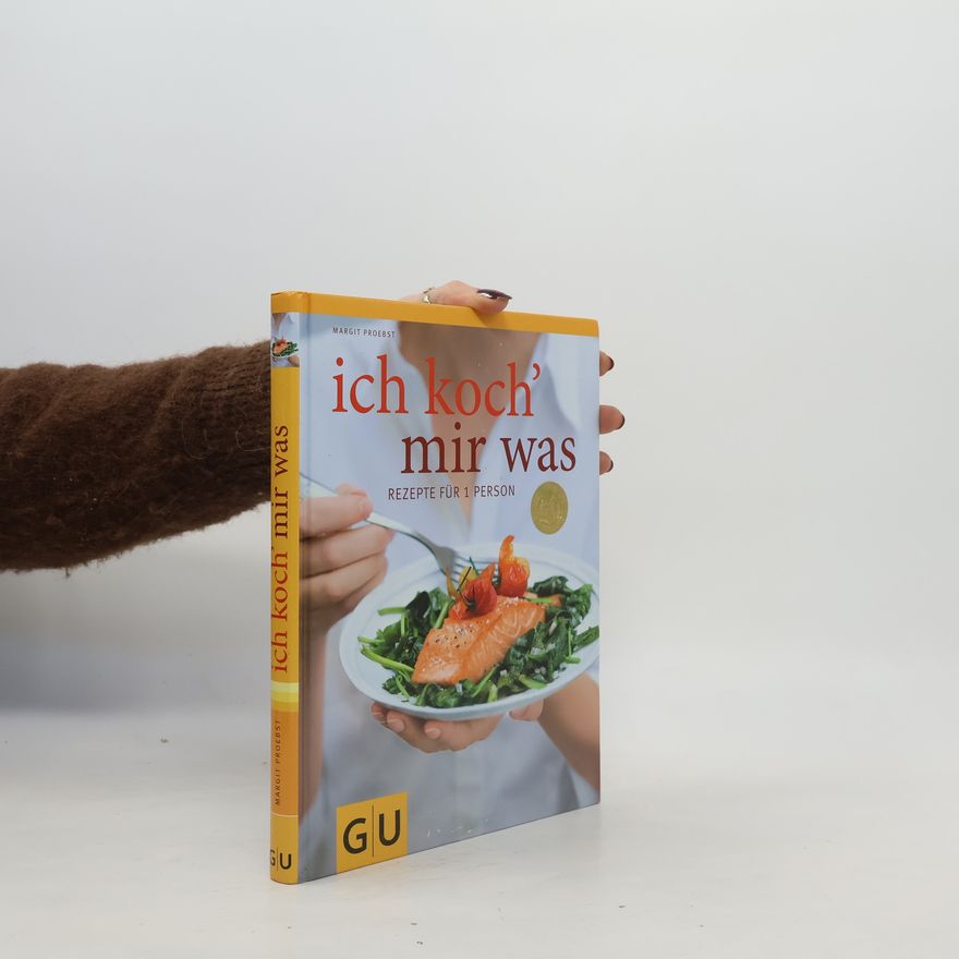 Margit Proebst Ich koch` mir was