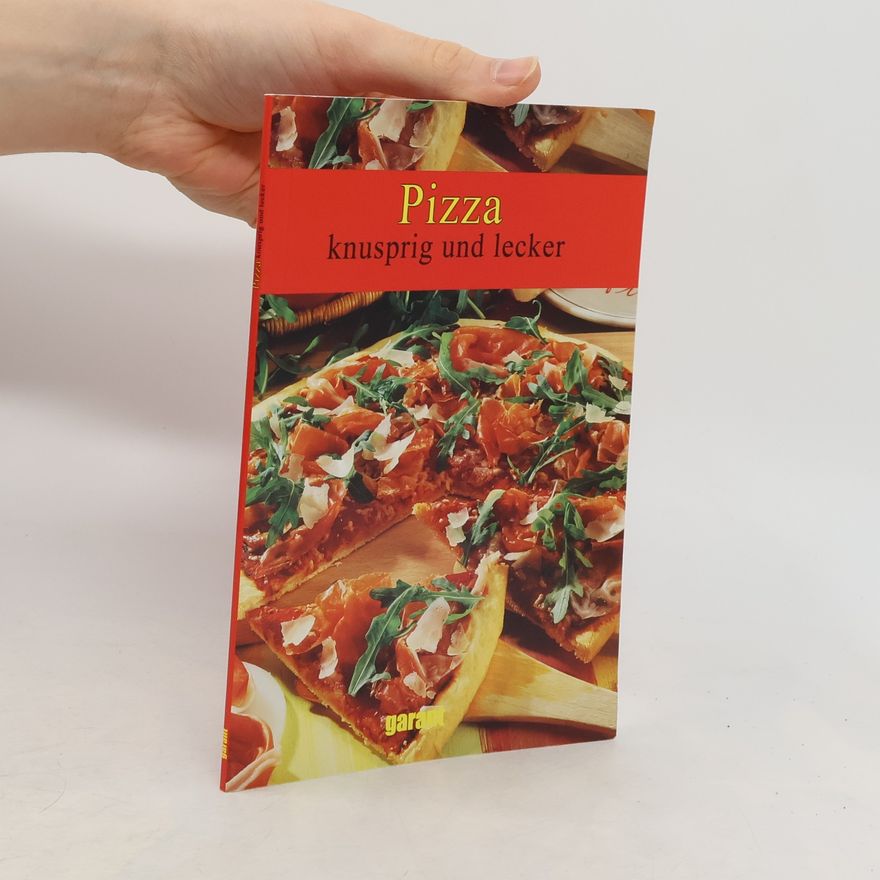 Autorenkollektiv Pizza. Knusprig und lecker