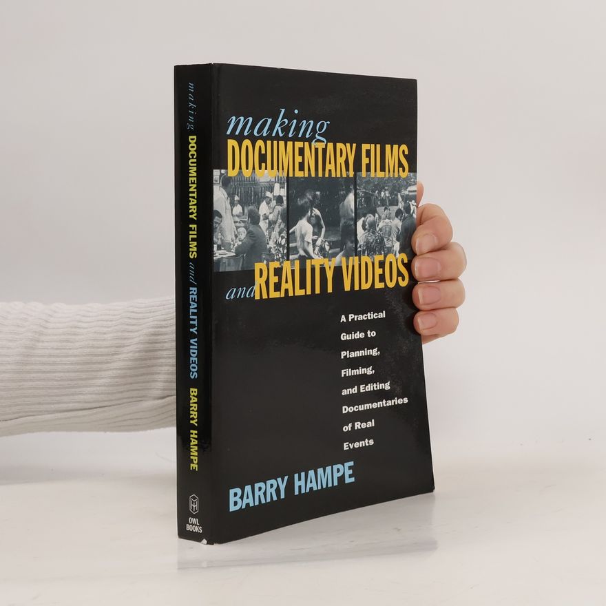 Barry Hampe Making Documentary Films and Reality Videos