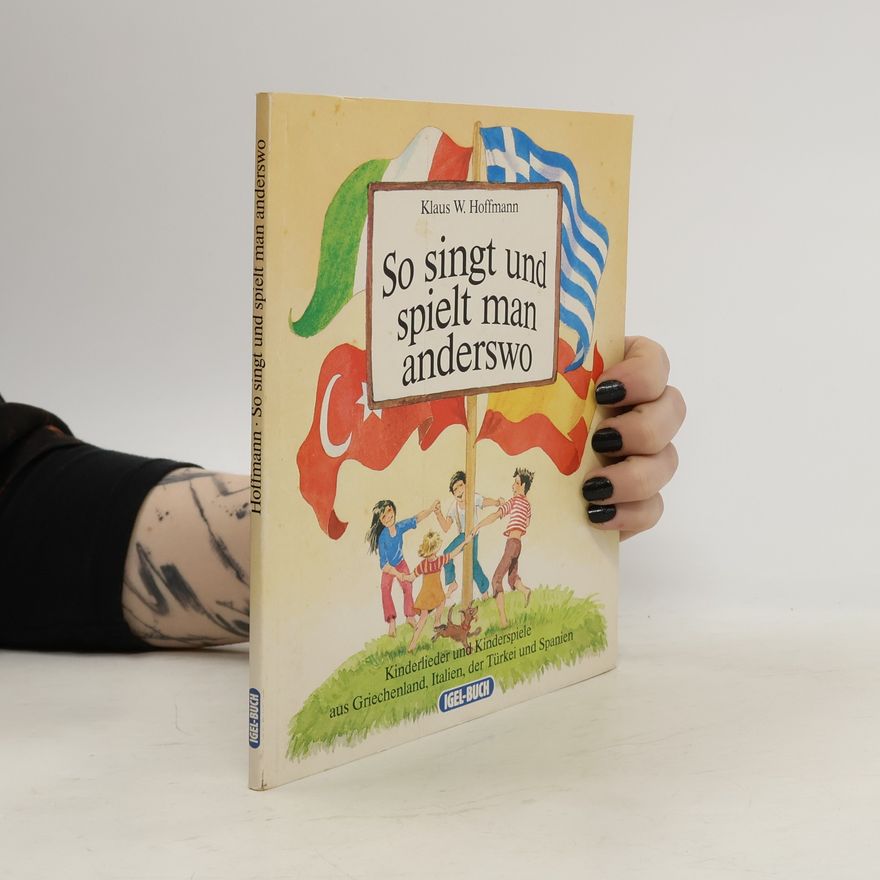 Klaus W. Hoffmann Igel-Buch: So singt und spielt man anderswo