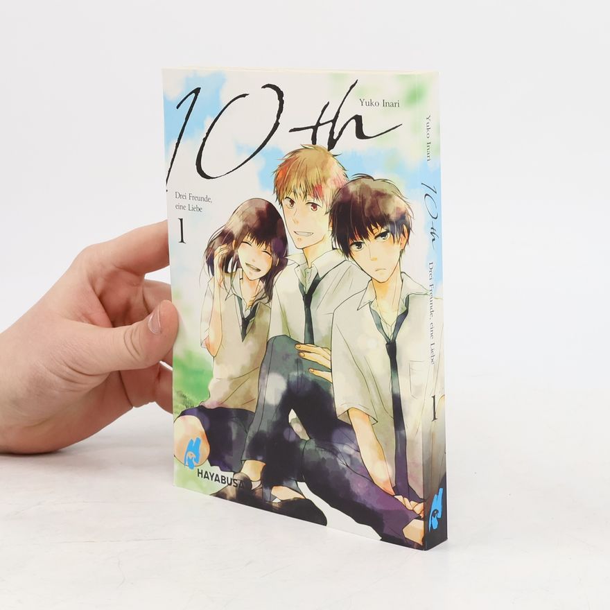 Yuko Inari 10th - Drei Freunde, eine Liebe 1
