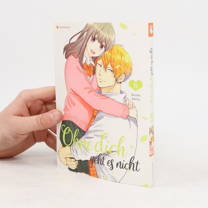 Ayuko Hatta Ohne dich geht es nicht – Band 5