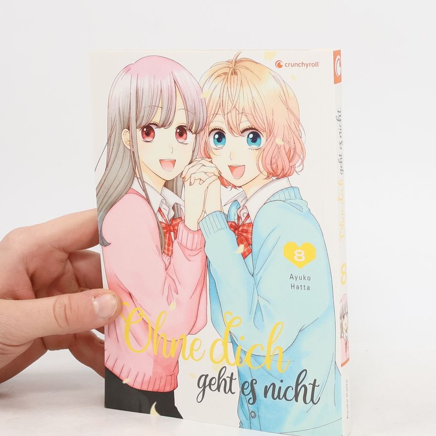 Ayuko Hatta Ohne dich geht es nicht – Band 8